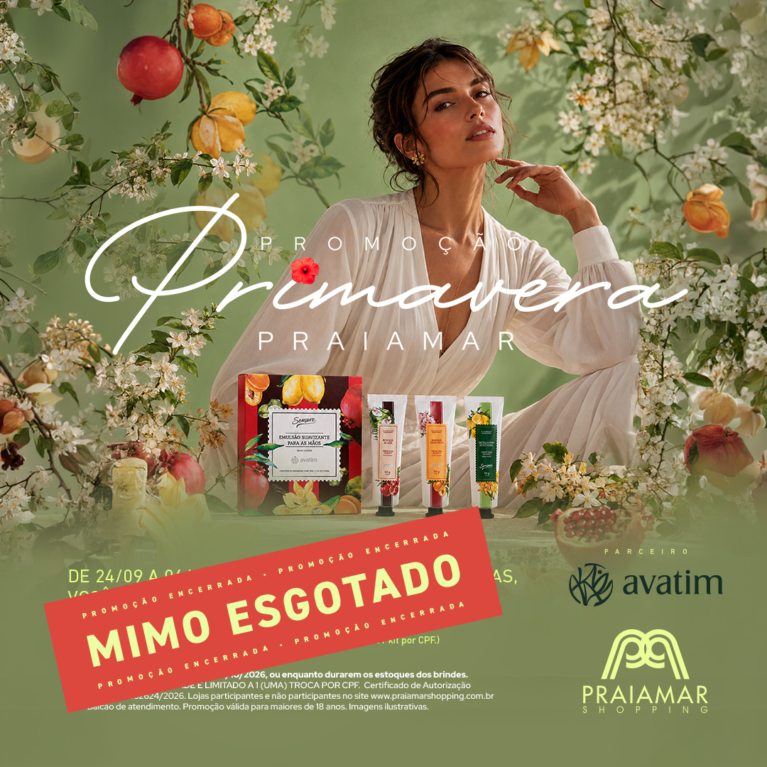 12853-WEBBANNER-MOBILE_PRIMAVERA_PRAIAMAR__2026__1080x1080px__brinde_esgotado